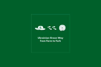 Ukrainian Green Way from Farm to Fork: Step by Step