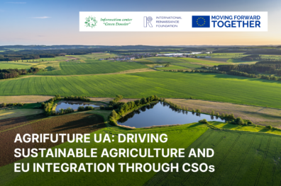 AgriFuture UA: Driving Sustainable Agriculture and EU Integration through CSOs